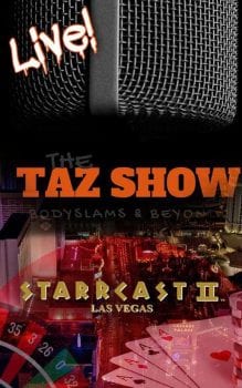 Starrcast II 2019 The Taz Show Live e1558772394103