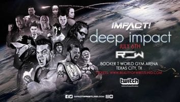 Impact Wrestling Deep IMPACT e1562523852835