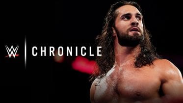 WWE Chronicle S01E11 Seth Rollins e1565504684623
