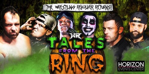 The Wrestling Revolver Tales from the Rings