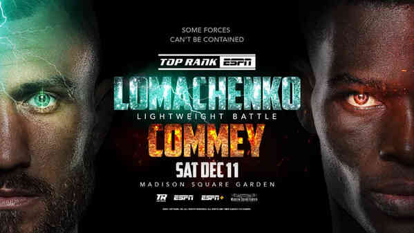 Top Rank Lomachenko vs Comey