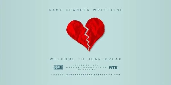 GCW Welcome to Heartbreak