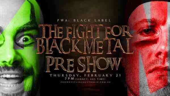 PWA Black Label The Fight for Black Metal