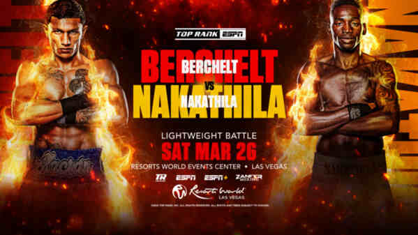 Boxing on ESPN 2022 Berchelt vs Nakathila