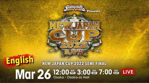 NJPW New Japan Cup 2022 Semi final