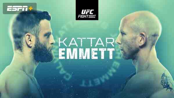 UFC Fight Night on ESPN Kattar vs. Emmett