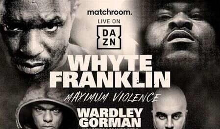 Boxing Whyte vs Franklin