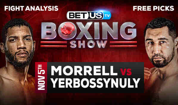 Showtime Morrell vs Yerbossynuly
