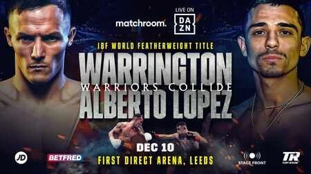 Boxing Warrington vs Lopez