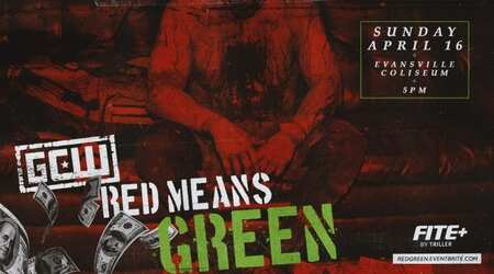 GCW Red Means Green