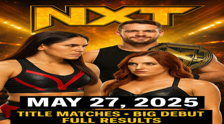 WWE NXT Live Results (May 27, 2025)