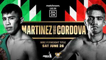DAZN Boxing Martinez vs Cordova