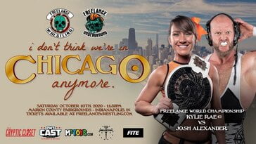 Freelance Wrestling I Dont Think Were In Chicago Anymore
