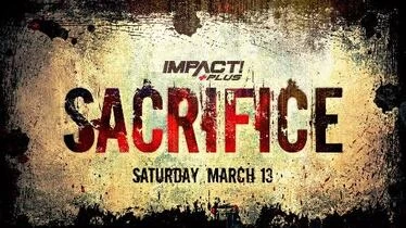 Impact Wrestling Sacrifice 2021