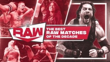 WWE The Best Of Raw Matches Of The Decade e1588697102154